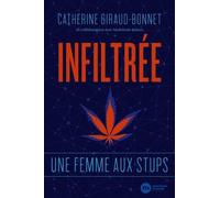 Infiltrée: Une femme aux stups