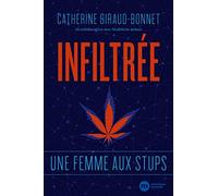 Infiltrée - Une Femme Aux Stups