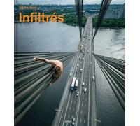 Infiltrés - Hit the Road - Chene - broché - Beau livre