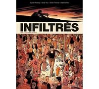 Infiltrés T02: Les Larmes de Jolène