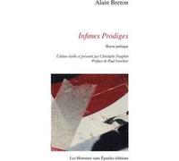 Infimes Prodiges, Oeuvre poétique Alain Breton (Auteur)