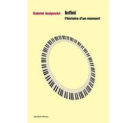 Infini: L'histoire d'un moment