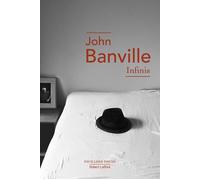 Infinis - John Banville - Robert Laffont - Poche - Roman