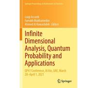 Infinite Dimensional Analysis, Quantum Probability And Applications