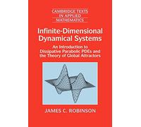 Systèmes dynamiques de dimension infinie – Introduction aux EDP paraboliques et attracteurs globaux