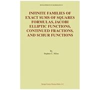 Infinite Families Of Exact Sums Of Squares Formulas, Jacobi Elliptic Functions, Continued Fractions, And Schur Functions