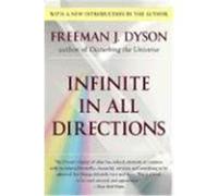 Infinite in All Directions: Gifford Lectures Given at Aberdeen, Scotland April-November 1985