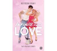 Alfreda Enwy – Infinite Love – Tome 1 : Nos infinis chaos – Poche