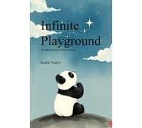 Infinite Playground: Awakening the child within
