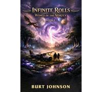 Infinite Rolls 1 - Wings of the Vortex