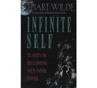 Infinite Self Stuart Wilde (Auteur)