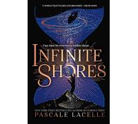 Infinite Shores - Pascale Lacelle - Simon & Schuster Children's UK - ebook (ePub) - Livre