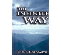 Infinite Way Joel S. Goldsmith (Auteur)