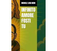 INFINITO AMORE FOSTI TU - liberamente ispirato alla vera storia di Fr. Antonio Maria Sdino