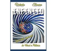 Infinito: Raccolta ispirata in versi e pittura