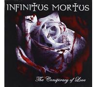 Infinitus Mortus - The Conspiracy of Love [Import]