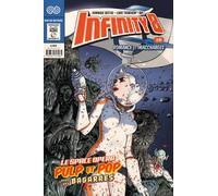 Infinity 8 comics 1-romance et macchabees Le space opéra pulp et pop avec des bagarres - Dominique Bertail - Rue De Sevres - broché - Comics