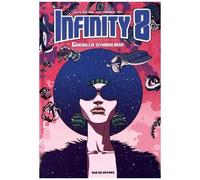 Infinity 8 - Tome 4 - Guérilla Symbolique