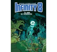Infinity 8 tome 5 - le jour de l'apocalypse - Lewis Trondheim - Rue De Sevres - relié - Bande dessinée