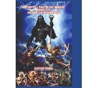 INFINITY:FAITH OF MAGIC PART-1 HEART OF ELEMENTS
