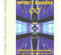 Infinity Squared-Live In Los Angeles 2006