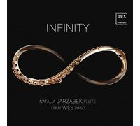 Infinity. uvres pour flûte et Piano. Jarzabek, WILS. [Import]