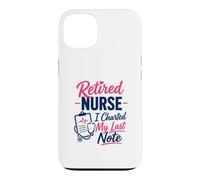 Infirmière à la Retraite, J'Ai tracé ma dernière Note Une Retraite Amusante Coque pour iPhone 13