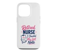 Infirmière à la Retraite, J'Ai tracé ma dernière Note Une Retraite Amusante Coque pour iPhone 13 Pro