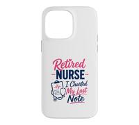 Infirmière à la Retraite, J'Ai tracé ma dernière Note Une Retraite Amusante Coque pour iPhone 14 Pro Max