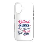 Infirmière à la Retraite, J'Ai tracé ma dernière Note Une Retraite Amusante Coque pour iPhone 17