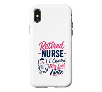 Infirmière à la Retraite, J'Ai tracé ma dernière Note Une Retraite Amusante Coque pour iPhone X/XS