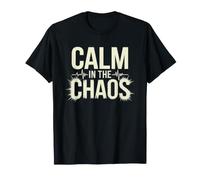 Infirmière des Urgences Calme dans Le Chaos Salle d'urgence T-Shirt