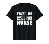 Infirmière d'halloween drôle, Croyez-Moi, Je suis Une infirmière en Soins des plaies T-Shirt Graphique avec Valeur, Homme, Noir, M