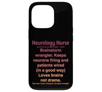 Infirmière en neurologie Coque pour iPhone 13 Pro
