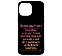 Infirmière en neurologie Coque pour iPhone 13 Pro Max