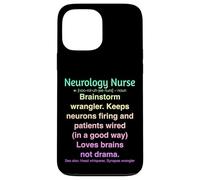 Infirmière en neurologie Coque pour iPhone 13 Pro Max