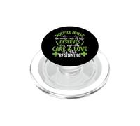 Infirmière en Soins palliatifs Parce Que la Vie mérite des Soins et de l'amour PopSockets PopGrip pour MagSafe