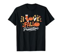 Infirmière Fall I Love Prévention des Chutes Physiothérapie T-Shirt Graphique avec Valeur