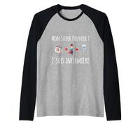 Infirmière Humour Mon Super Pouvoir Héro Sauver des Vies Manche Raglan