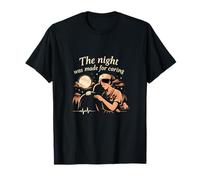 Infirmière Night Shift The Night Was Made for Care T-Shirt