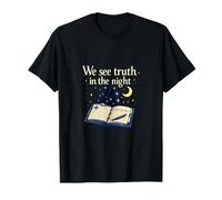 Infirmière Night Shift We See Truth in The Night T-Shirt