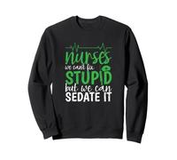 Infirmière, Nous ne Pouvons Pas réparer Stupide mais Nous Pouvons Le séder Sweatshirt