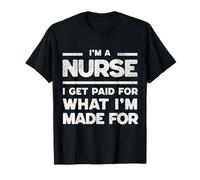 Infirmière payée pour Mon Appel et Amour passionné Mon Travail T-Shirt