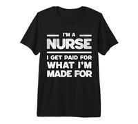 Infirmière payée pour Mon Appel et Amour passionné Mon Travail T-Shirt Haut de Gamme
