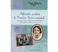 Infirmière pendant la Première Guerre mondiale Sophie Humann (Auteur)