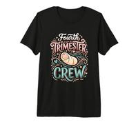 Infirmière Post-Partum du quatrième Trimestre T-Shirt Haut de Gamme