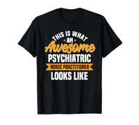 Infirmière praticienne psychiatrique Job Awesome Psych RN PMH T-Shirt