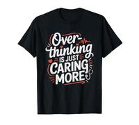 Infirmière Qui Pense Trop Réfléchir Humour Soins Infirmiers T-Shirt