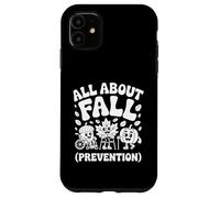 Infirmière Tout sur la prévention des Chutes Physiothérapie Coque pour iPhone 11