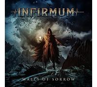 Infirmum - Walls of Sorrow